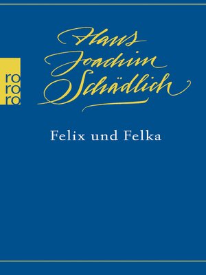 cover image of Felix und Felka
